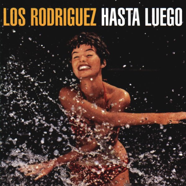 Hasta luego by Los Rodríguez on Apple Music