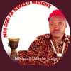 Michael Udegbi N'olo - Ndi Ego fa Nwelu Weight - EP