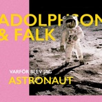 (Varför blev jag) Astronaut [feat. Greg FitzPatrick] - Single