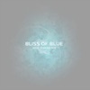 Bliss of Blue - Single