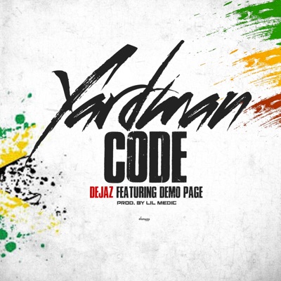 Yardman Code (feat. Demo Page) [Demo] - Single