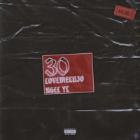 30 (feat. Ngeeyl) - Single - LoveMeCujo