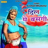 Dil Me Basgi - Single - Kishan Bhadana