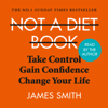 Not a Diet Book - James Smith