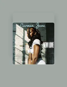 Ouça Carmen June, assista a videoclipes, leia a biografia, veja as datas das turnês e mais!