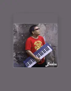 Dengarkan Badia, tonton video musik, baca bio, lihat tanggal tur & lainnya!