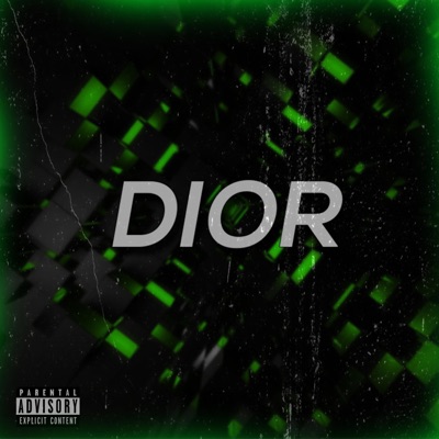 Dior (feat. Lil Getti) - Single
