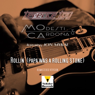 Rollin' (Papa Was a Rolling Stone) Remastered Version [feat. Jon Mykal] - Single