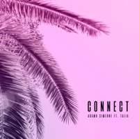 Connect (feat. Talia) - Single - Adamo Simeone