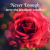 Never Enough (feat. Bobae) - Single