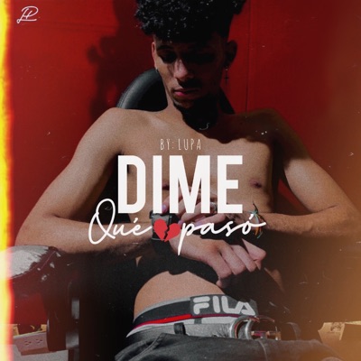 Dime Qué Pasó - Single