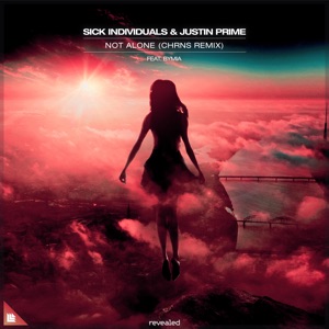 Not Alone (feat. Bymia) [Chrns Remix] - Single