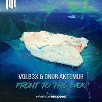Front to the Back - Single - VOLB3X & Onur Aktemur