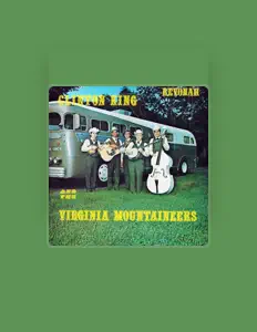 Dengarkan Clinton King And The Virginia Mountaineers, tonton video musik, baca bio, lihat tanggal tur & lainnya!