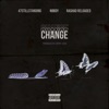 Change (feat. Nobdy & RASHAD RELOADED) - Single