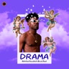 Drama (feat. $aint Ronil) - Single