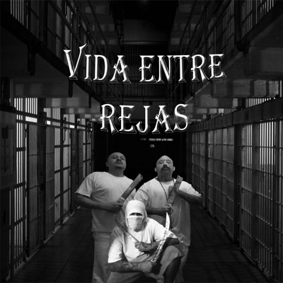 Vida Entre Rejas - Single