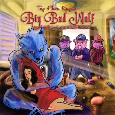 Big Bad Wolf (feat. Napalm) - Single