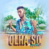 Olha Só (Remix) - Single - Luminato