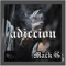 Adiccion - Mack G lyrics