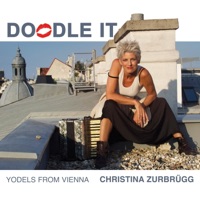 Doodle It (Yodels from Vienna) - Christina Zurbrügg