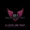A Love Like That (feat. Shaley Scott) - 21 Grams Experiment lyrics