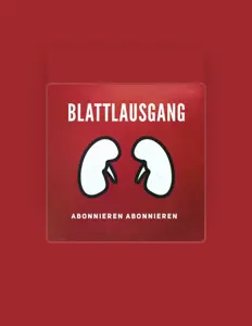 聆聽 Blattlausgang、觀看音樂影片、閱讀小傳、查看巡演日期等！