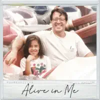 Alive In Me