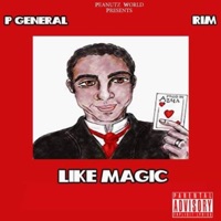 Like Magic (feat. Rim) - Single - P.General