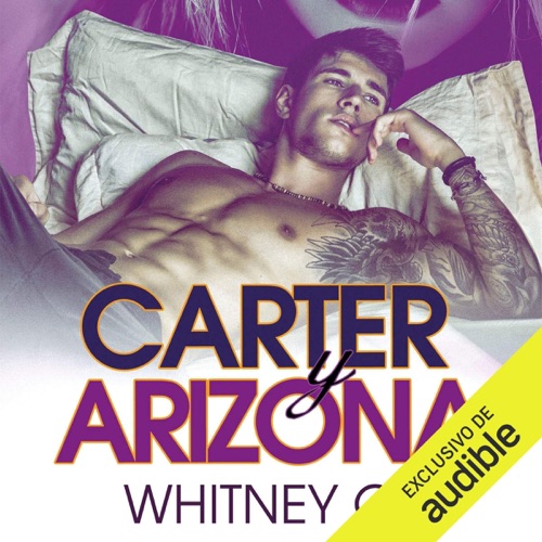 Carter y Arizona (Unabridged) cover