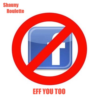 Eff You Too - Single