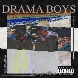 Drama Boy's (feat. Juanjo) APRE