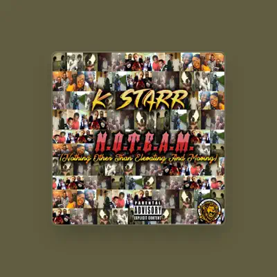 Listen to K Starr, watch music videos, read bio, see tour dates & more!