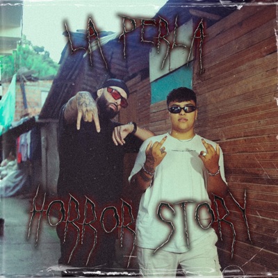 LA PERLA HORROR STORY (feat. Satelo) - Single