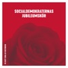 Internationalen by Socialdemokraternas Jubileumskör iTunes Track 1
