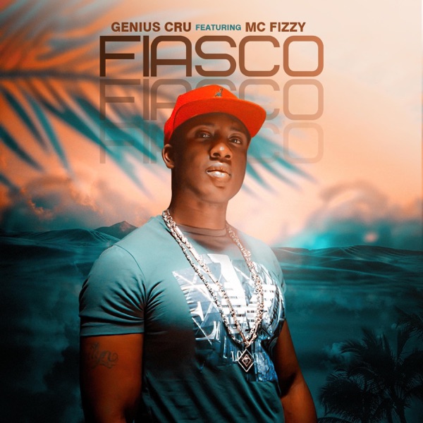 Fiasco (feat. MC FIZZY) - Single