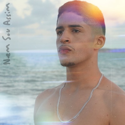 Nem Sou Assim - Single