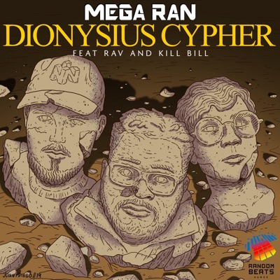 Dionysius Cypher (feat. Kill Bill & Rav) - Single