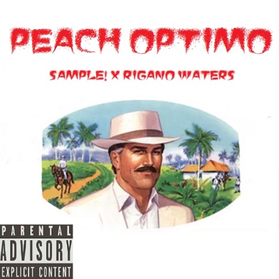 Peach Optimo (feat. Sample) - Single