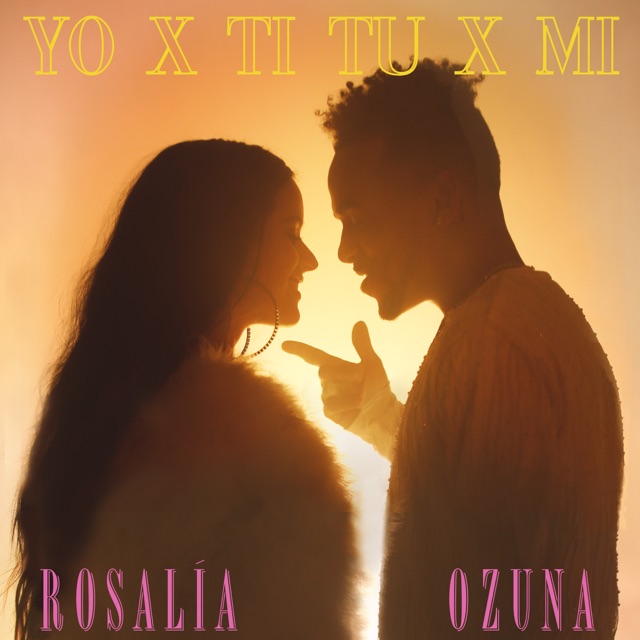 ROSALÍA & J Balvin Yo x Ti, Tu x Mi - Single Album Cover