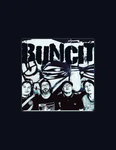 Ouve BUNCIT, vê vídeos de música, lê a biografia, vê as datas da digressão e muito mais!