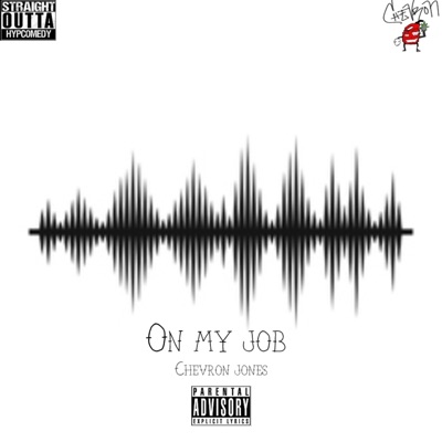 On My Job - Single