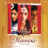 Meenaxi (Original Motion Picture Soundtrack) - A.R. Rahman