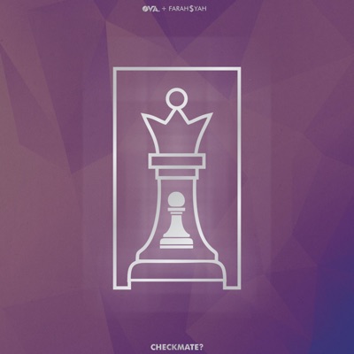 Checkmate? (feat. Farah$yah) - Single