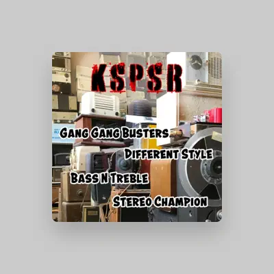 Listen to Kspsr, watch music videos, read bio, see tour dates & more!