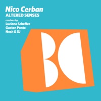 Altered Senses - Nico Cerban, Luciano Scheffer & Gaston Ponte
