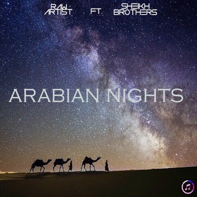 Arabian Nights (feat. Sheikh Brothers) - Single