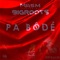 Pa bodé (feat. Bigroots) - MrSM lyrics