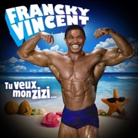 Tu veux mon zizi - Single - Francky Vincent