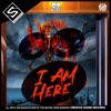 I Am Here - Single